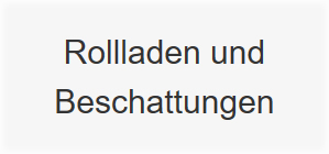 Rollläden & Beschattungen 