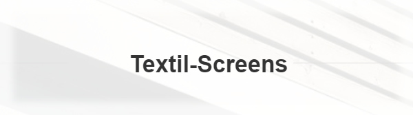 Textil-Screens 